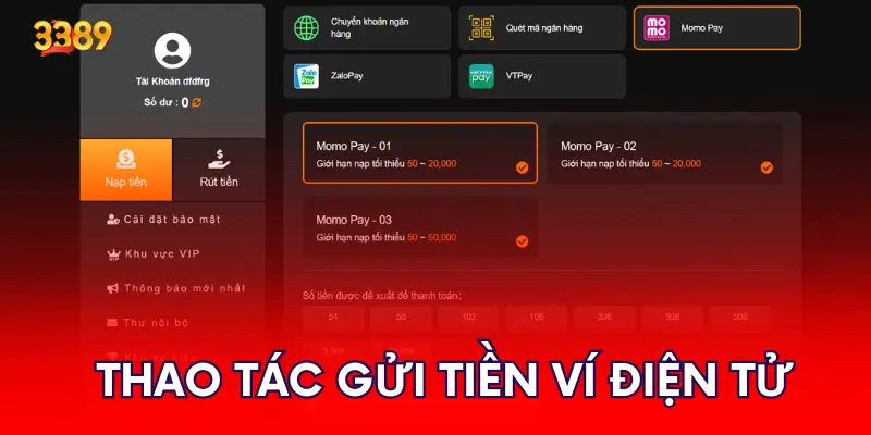 Các thao tác gửi tiền cá cược vào hệ thống giải trí qua ví điện tử